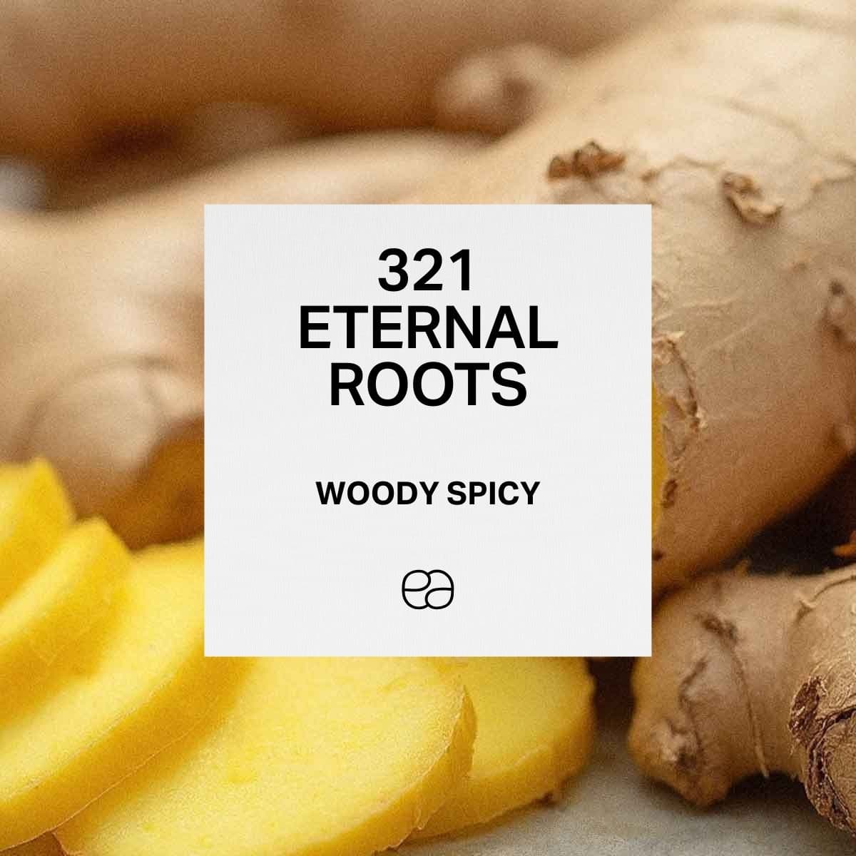 321 Eternal Roots - 1